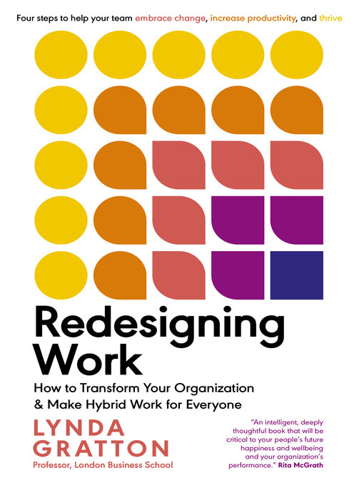 Title details for Redesigning Work by Lynda Gratton - Available